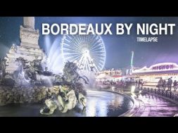 Bordeaux By Night, un timelapse de Geoffrey Groult