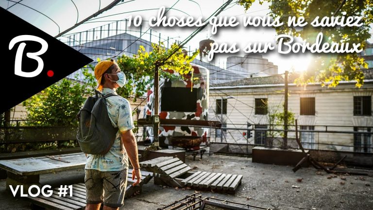à savoir sur Bordeaux
