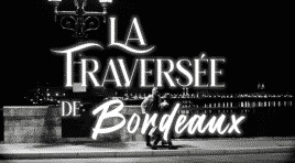 La traversé de Bordeaux –  Les Burgers de Colette