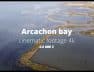 Le Bassin d’Arcachon sublimé par un drone