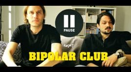 Pause l’émission nous fait découvrir BIPOLAR CLUB