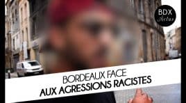Bordeaux face aux agressions racistes – Bordeaux Actus