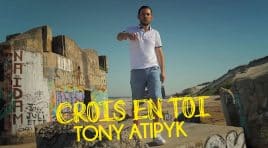 Tony Atipyk – Crois en toi