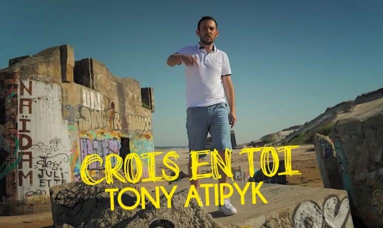tony atypik - crois en toi