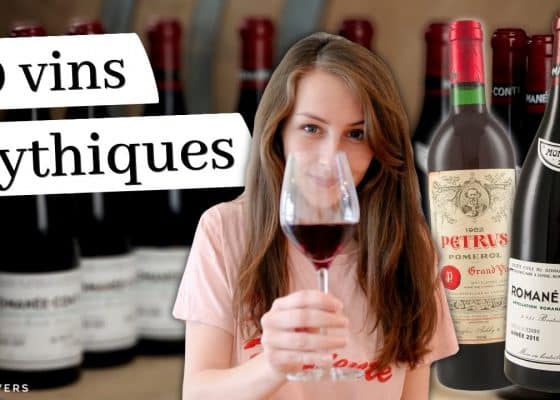 Les 10 vins et Champagne à goûter une fois dans sa vie