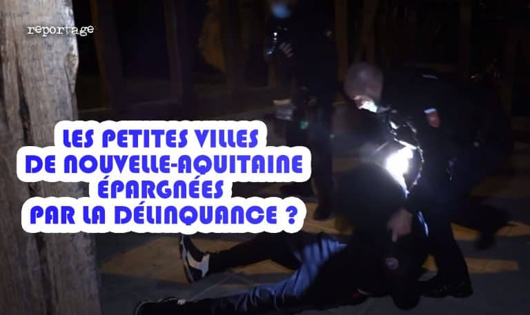 délinquance nouvelle aquitaine