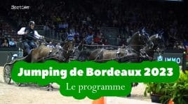 Le programme du Jumping de Bordeaux 2023