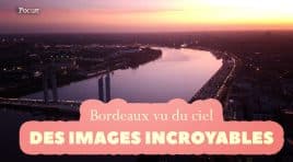 Des vues incroyables de Bordeaux en drone