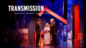 TRANSMISSION au théâtre Trianon à Bordeaux